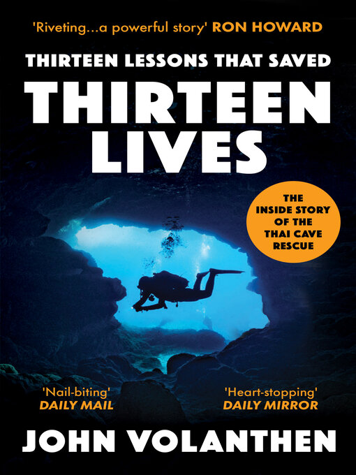 Title details for Thirteen Lessons that Saved Thirteen Lives by John Volanthen - Available